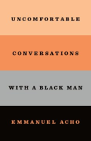 Uncomfortable_conversations_with_a_black_man